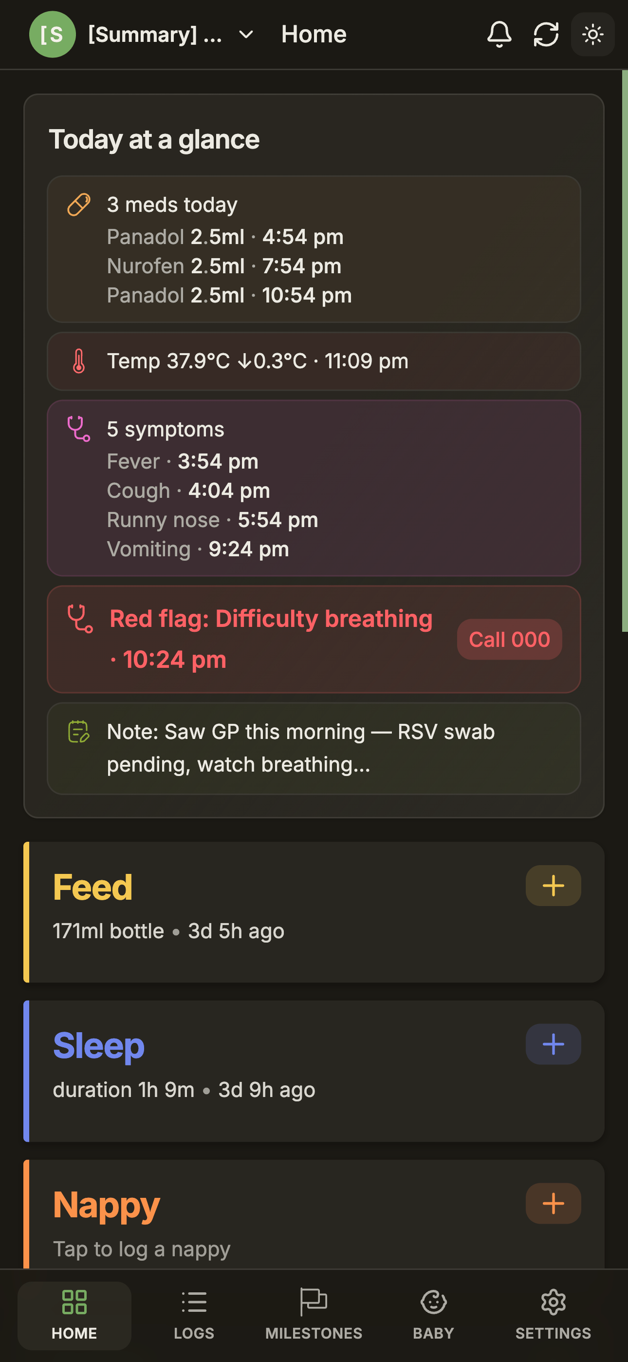 BabyLog Home on a sick day: meds, temperature, symptoms, and a red 'Difficulty breathing · Call 000' safety prompt. No pattern insights shown.